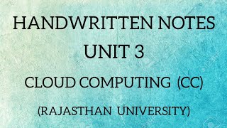 UNIT - 3 NOTES (PDF) | CLOUD COMPUTING | BCA PART 2 | 2023-25 | RAJASTHAN UNIVERSITY