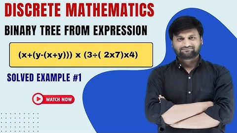Draw Binary Tree from Algebraic Expression|Discrete Mathematics and Graph Theory (DMGT) | Example -1