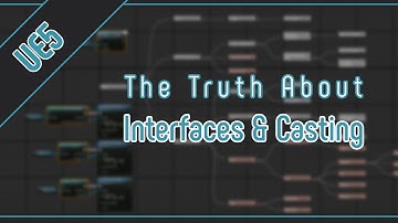 UE5 | Interfaces, Casting & Hierarchy - Beginner Guide