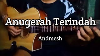 Anugerah Terindah -  Andmesh // Fingerstyle Cover // Anggy