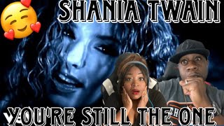 SO BEAUTIFUL!!   SHANIA TWAIN - YOU'RE STILL THE ONE (REACTION)