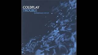 COLDPLAY - Trouble 432 hz
