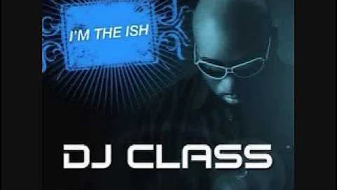 DJ Class ft. Kanye West, Trey Songz & Jermaine Dupri- I'm The Shit Remix
