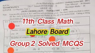 1St Year Math Group 2 Lahore Board Solved Mcqs Paper 2026 11Th Class Math Group 2 Paper 2026
