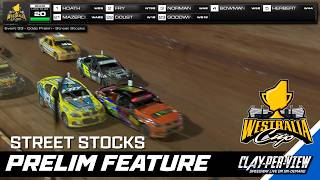 Street Stocks | Westralia Cup Prelim - Derby - 21st Aug 2026 | Clay-Per-View