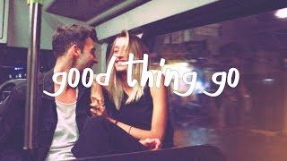 Quinn XCII - Good Thing Go (Lyric Video) chords