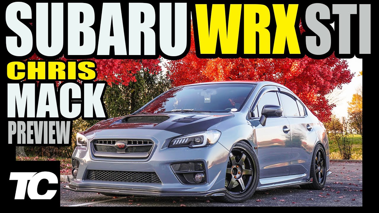 CHRIS MACK SUBARU WRX STI - TunerCult CAR GIVEAWAY WINNER PREVIEW