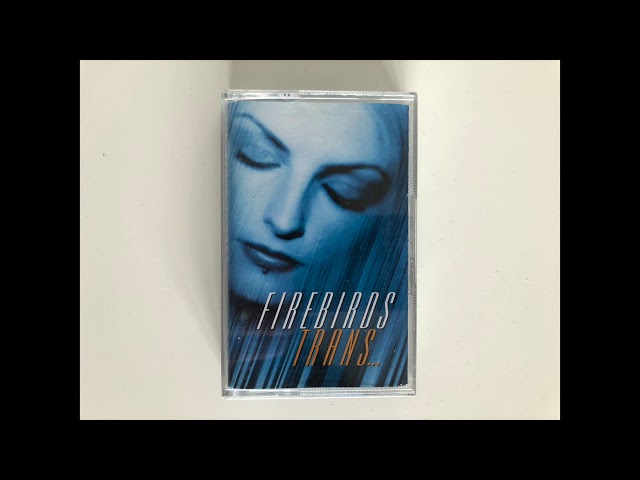 FIREBIRDS - TRANS