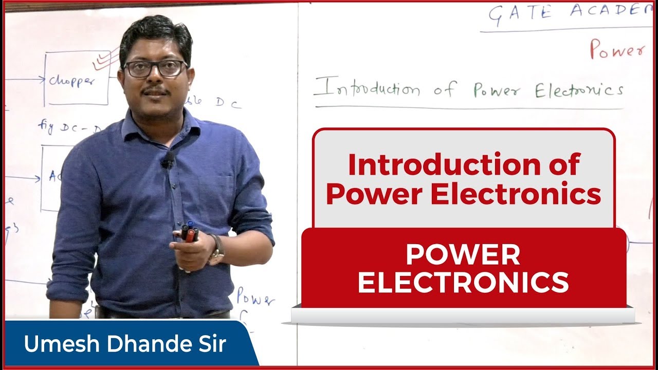 Introduction of Power Electronics | Power Electronics - YouTube
