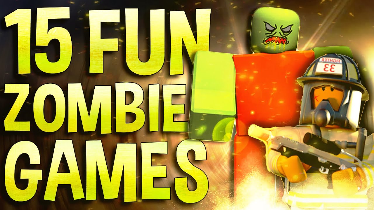 Top 15 best Roblox zombie games