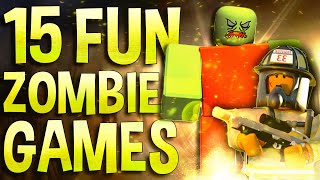 Top 15 Most Fun Roblox Zombie games to play when your bored screenshot 4