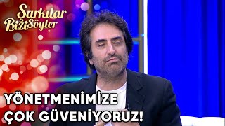 Biz Yönetmenimize Çok Güveniyoruz! | Şarkılar Bizi Söyler 52. Bölüm