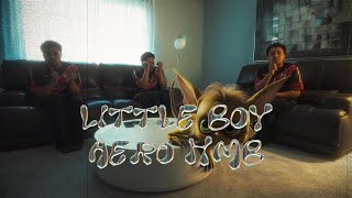 LITTLE BOY - AERO HMB (Official Music Video)