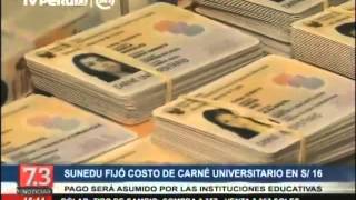 Sunedu fijó costo de carnet universitario en S/16