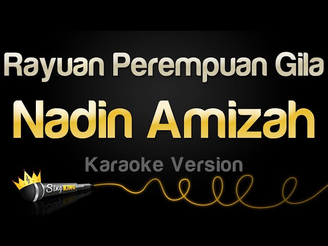 Nadin Amizah - Rayuan Perempuan Gila (Karaoke Version) class=