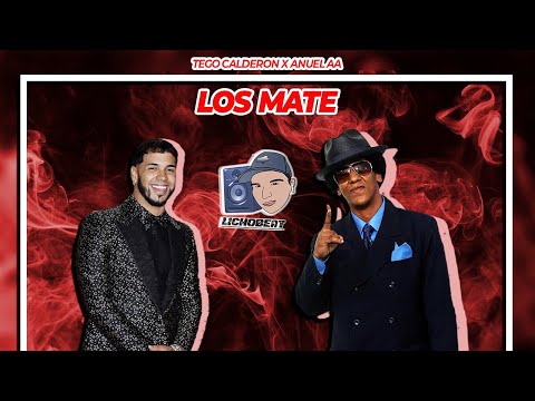 Tego Calderon – Los Mate (Mashup) Ft. Anuel AA