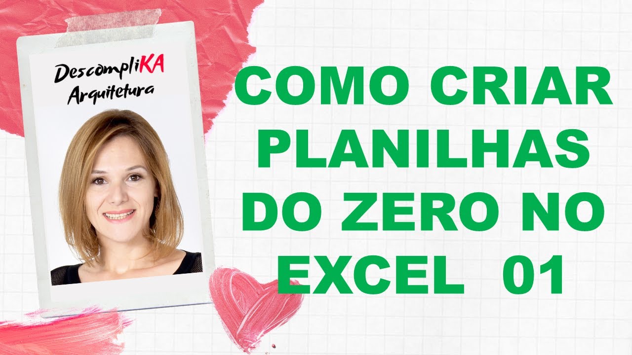 Como criar planilhas do zero no excel - YouTube