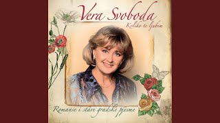 Video thumbnail of "Vera Svoboda - Gledam Bajnu Zoru"
