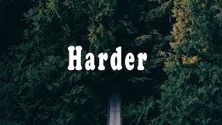 Jax Jones, Bebe Rexha - Harder (Lyrics)