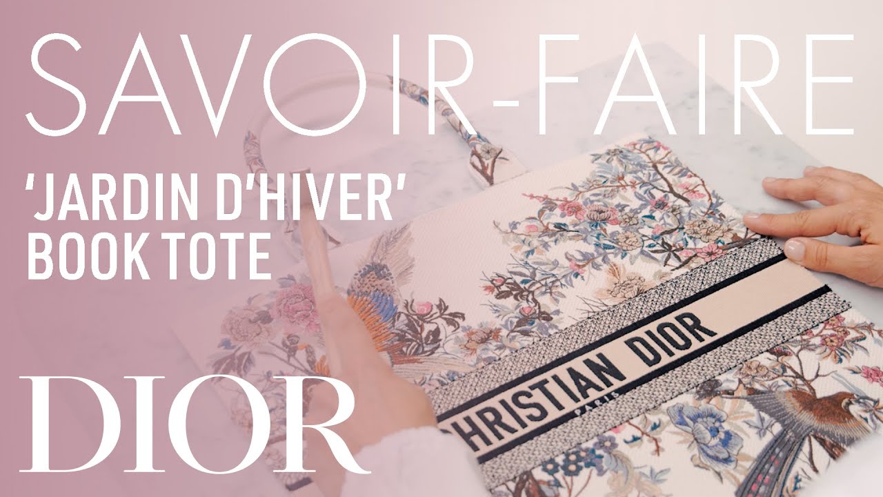 The Savoir-Faire Behind the 'Jardin d'Hiver' Dior Book Tote