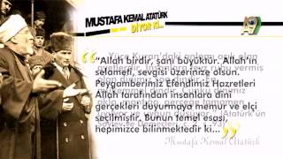 Atatürk Diyor Ki; İslam En Mükemmel Dindir