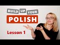 Lesson 1  polish for beginners  build up your polish
