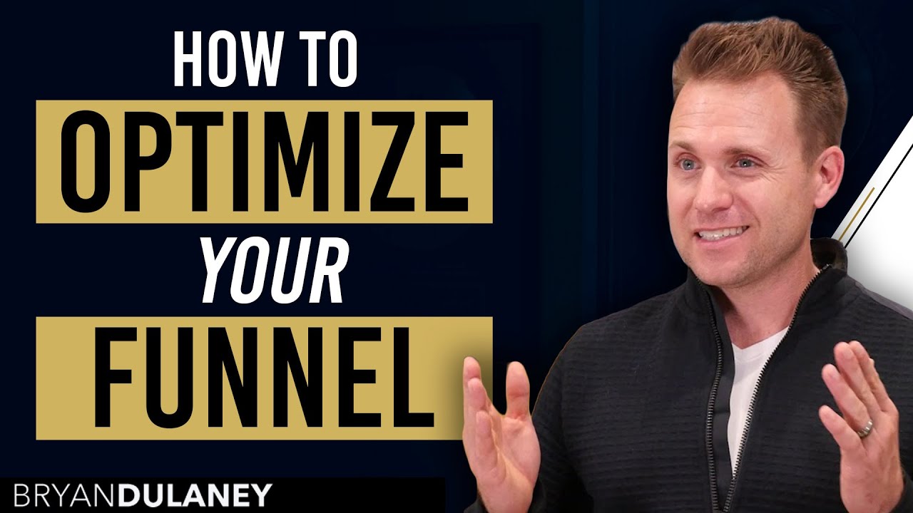 How To Optimize Your Funnel - YouTube