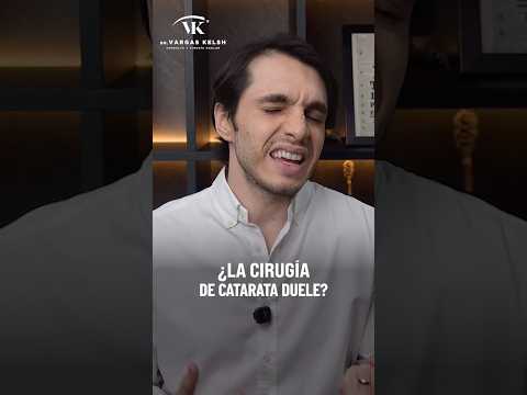 ¿Duele operarse de Cataratas?