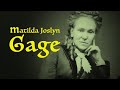 Matilda Joslyn Gage | American Oz