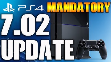 PS4 7.02 Update System Software is Mandatory Firmware