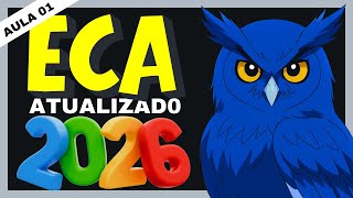 🚨ECA para CONCURSO [Art.1º ao 6º] Eca Atualizado |📘 AULA 1| Estatuto da Criança e do adolescente