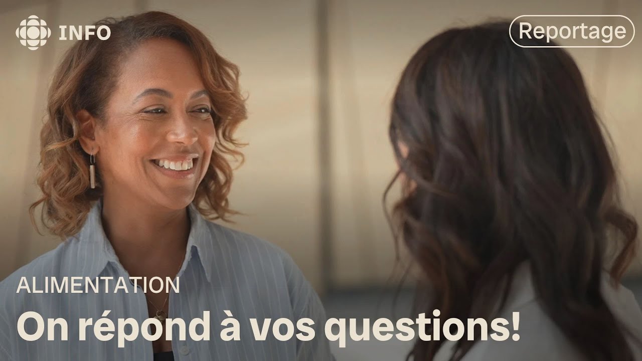 Trouvez réponses à vos questions sur l'alimentation | L'épicerie