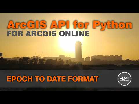 Convert ArcGIS Online Epoch Time to DD/MM/YYYY or other format using the ArcGIS API for Python