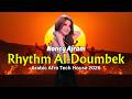 DJ Remix Nancy Ajram Rhythm Al Doumbek Arabic Afro Tech House 2026 