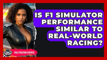 Is F1 Simulator Performance Similar To Real-world Racing? - Pole Position Experts