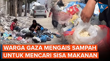 Kelaparan Parah di Gaza, Ibu dan Anak Mengais Makanan dari Tempat Sampah