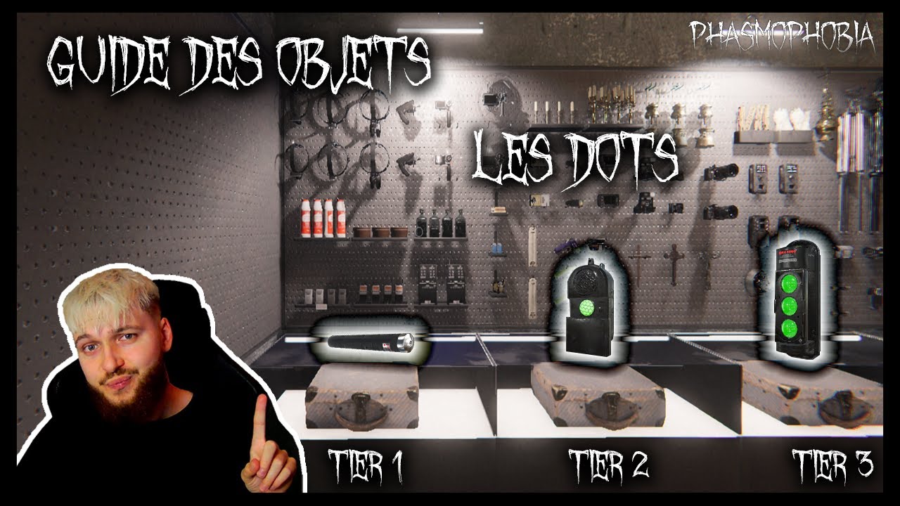 GUIDE DES OBJETS PHASMOPHOBIA (DOTS) - YouTube