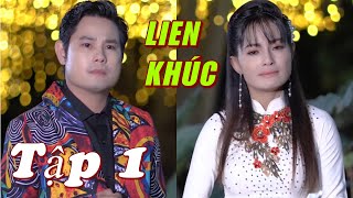 LIÊN KHÚC VỌNG CỔ 2021 / TẬP 1 - BÙI TRUNG ĐẲNG