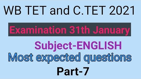 Mock Test of English for WB TET & C TET 2021 part-7 by Taufique Ansari