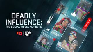 Deadly Influence | All New Season | ID