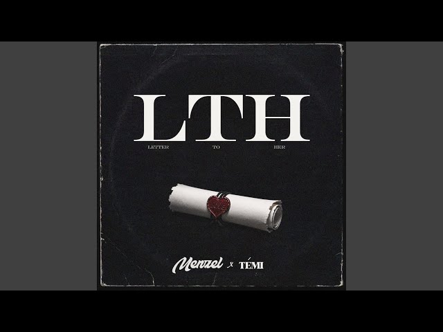 Letter To Her (feat. Témi)