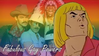WHYYYMEMMMCEEEEAYYYY (Fabulous Gay Powers)