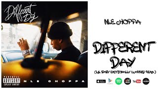 NLE Choppa - Different Day (Remix)
