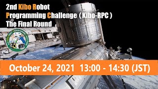 2nd Kibo Robot Programming Challenge (Kibo-RPC) Final Round