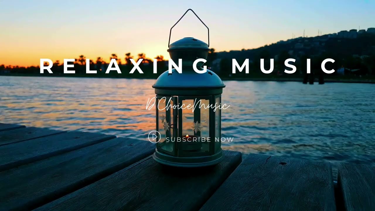 2 Hours Relaxing Music for Anxiety Relief, Study & Deep Focus | D’Choice Relaxing Music
