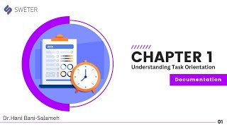 Documentation || Chapter 1 – Understanding Task Orientation – Part 1