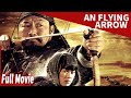 Cinta busur dan anak panah | Panah Terbang | An Flying Arrow | film cina