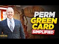 PERM Green Card At a Glance | PERM Process Explained