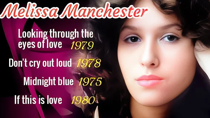 DON'T  CRY  OUT  LOUD  -  MELISSA  MANCHESTER  (HQ)