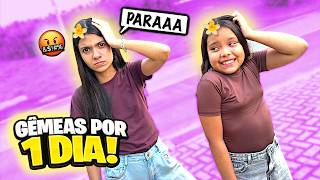 FINGINDO SER IRMÃS GÊMEAS POR UM DIA INTEIRO *com minha amiga